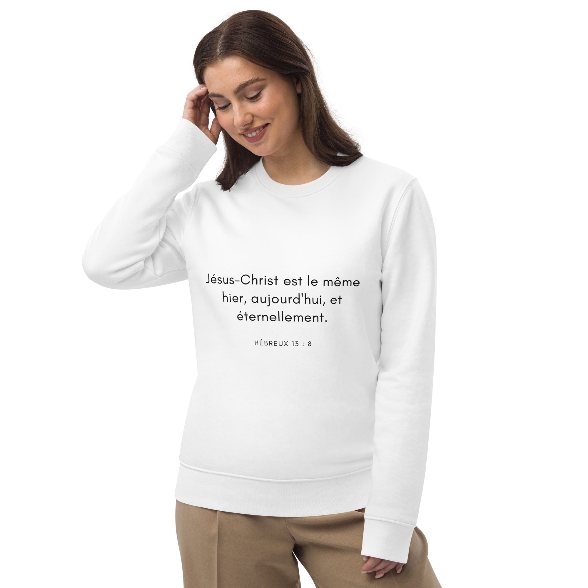 Sweatshirt éco-responsable unisexe - Hébreux 13 : 8